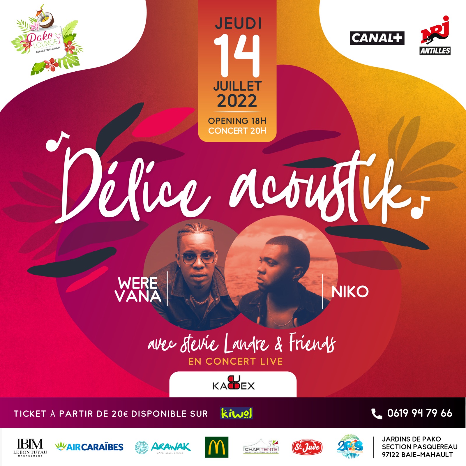 Affiche : WERE VANA & NIKO - JEUDI 14 JUILLET 2022 - PAKO LOUNGE