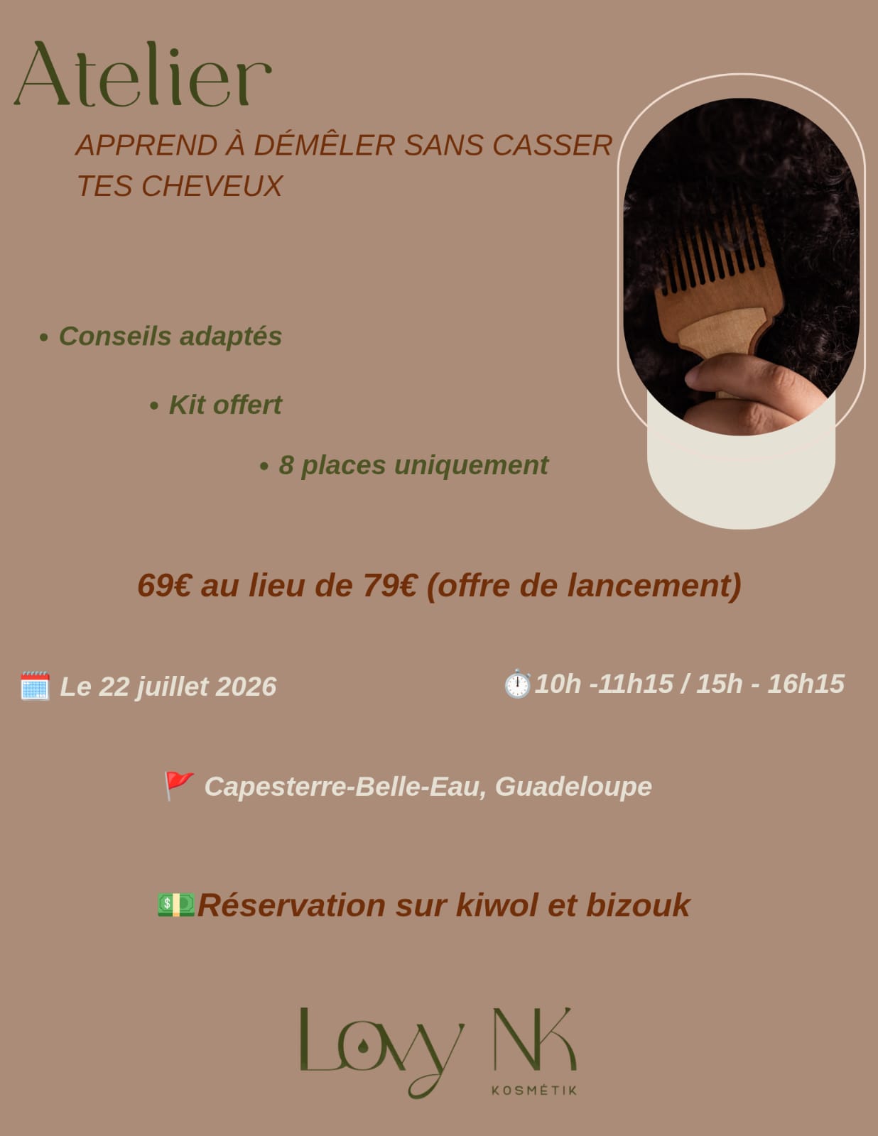 Affiche : Apprends à Démêler Sans Casser Tes Cheveux